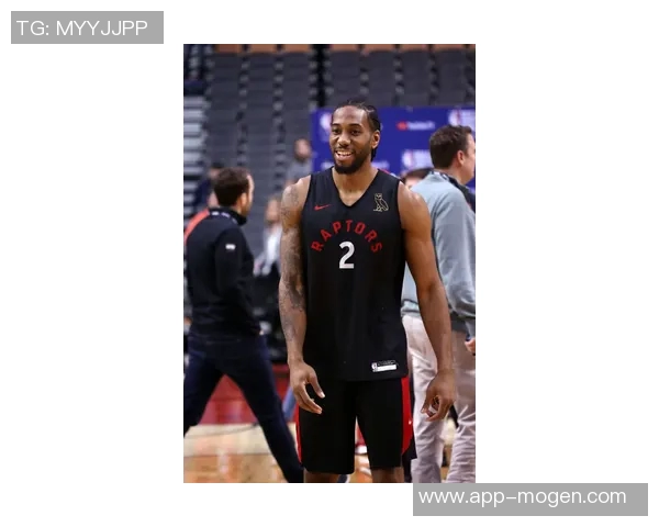 范弗里特曝莱昂纳德早已心存离队念头不愿继续留在猛龙队